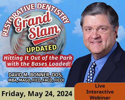 Grand Slam Restorative Dentistry - Updated 2024 - David M. Bonner, DDS, MBA, MAGD, FICD, FACD, FICOI
