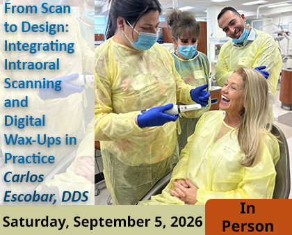 Promotional image of Dr. Escobar's course: From Scan to Design: Integrating Intraoral Scanning and Digital Wax-Ups in Practice