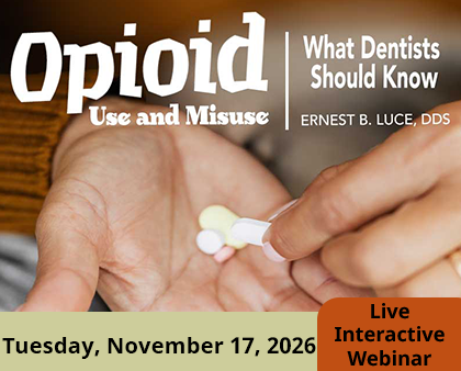 Promotional image of Dr. Luce's course: Opioid Use and Misuse: What Dentists Should Know