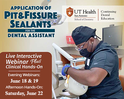 Application of Pit and Fissure Sealants for Dental Assistants - Scott G. Stafford, DDS