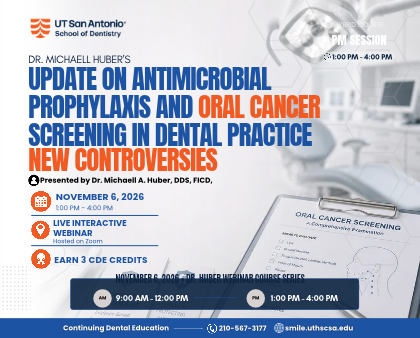 Promotional image of Dr. Huber's course: Update on Antimicrobial Prophylaxis and Oral Cancer Screening in Dental Practice New Controversies
